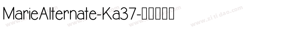 MarieAlternate-Ka37字体转换