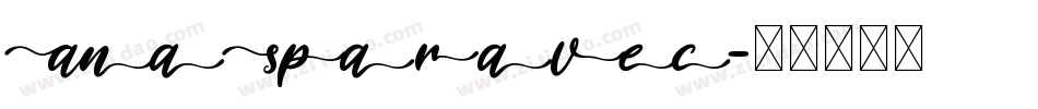 AnaSparavec字体转换