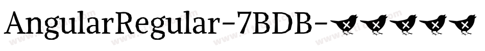 AngularRegular-7BDB字体转换