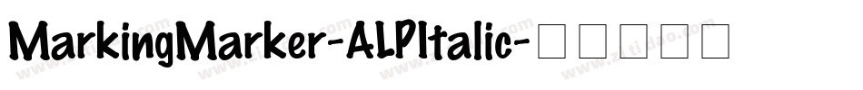 MarkingMarker-ALPItalic字体转换