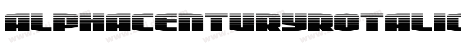 AlphaCenturyRotalic-MVO2e字体转换 AlphaCenturyRotalic-MVO2e字体转换