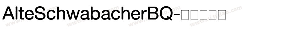 AlteSchwabacherBQ字体转换