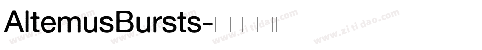 AltemusBursts字体转换