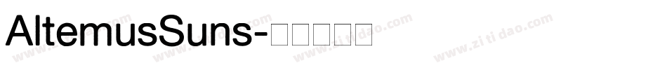 AltemusSuns字体转换