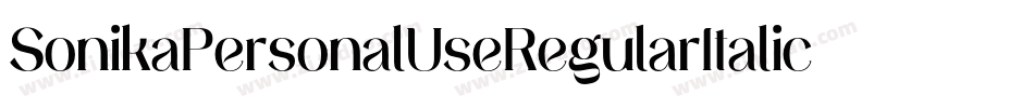 SonikaPersonalUseRegularItalic-z4VL字体转换 SonikaPersonalUseRegularItalic-z4VL字体转换