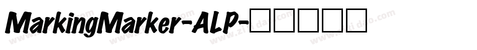MarkingMarker-ALP字体转换