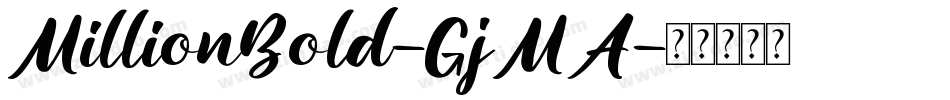 MillionBold-GjMA字体转换
