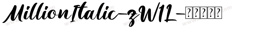MillionItalic-zW1L字体转换