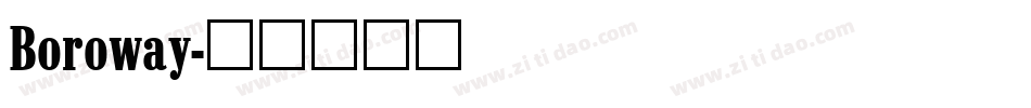 Boroway字体转换