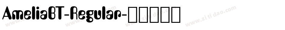 AmeliaBT-Regular字体转换