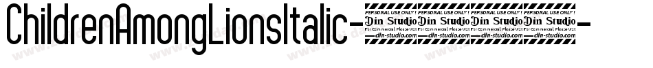 ChildrenAmongLionsItalic-0469字体转换
