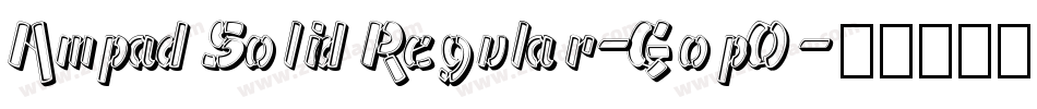 AmpadSolidRegular-GopO字体转换