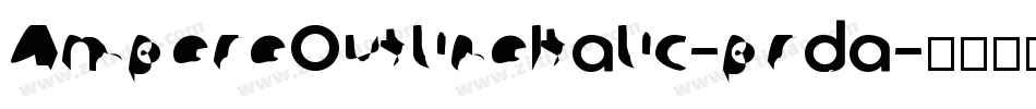 AmpereOutlineItalic-prda字体转换
