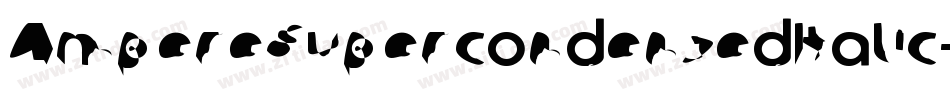 AmpereSupercondensedItalic-85oZ字体转换