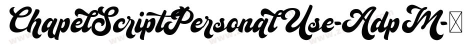 ChapelScriptPersonalUse-AdpM字体转换