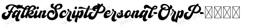 FalkinScriptPersonal-OrpP字体转换