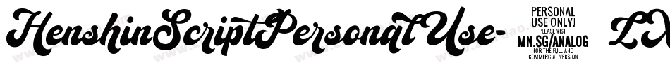 HenshinScriptPersonalUse-7LXV字体转换