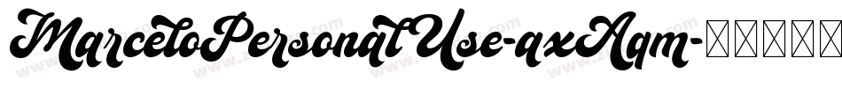 MarceloPersonalUse-axAqm字体转换