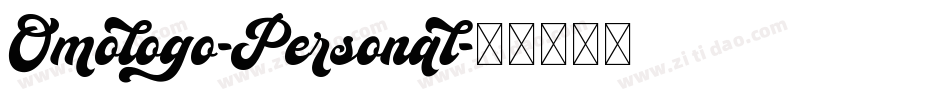 Omologo-Personal字体转换