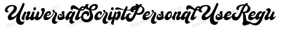 UniversalScriptPersonalUseRegular-zKMX字体转换 UniversalScriptPersonalUseRegular-zKMX字体转换
