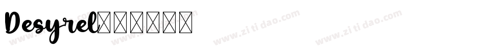 Desyrel字体转换
