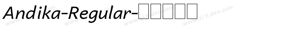 Andika-Regular字体转换