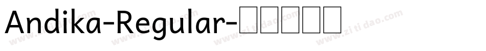 Andika-Regular字体转换
