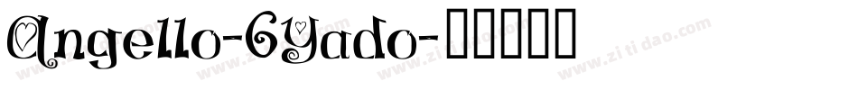 Angello-6Yado字体转换