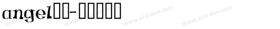 angel字体字体转换