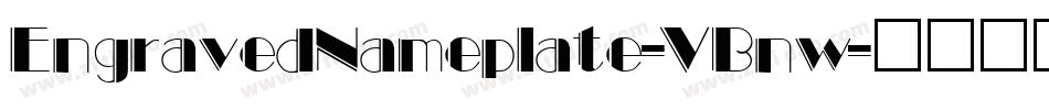 EngravedNameplate-VBnw字体转换