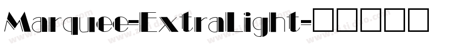 Marquee-ExtraLight字体转换