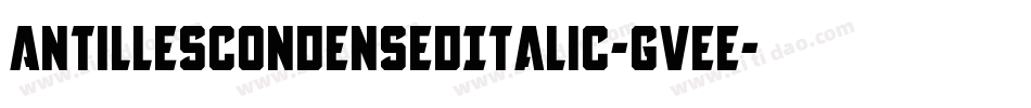 AntillesCondensedItalic-gVeE字体转换