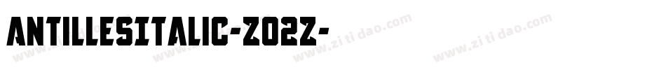 AntillesItalic-Z02Z字体转换