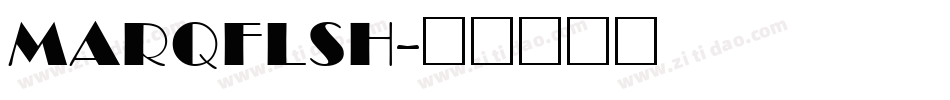 MARQFLSH字体转换