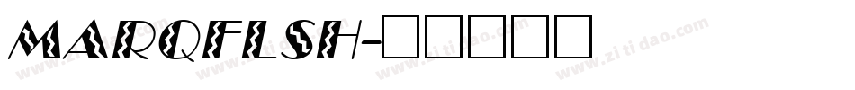 MARQFLSH字体转换