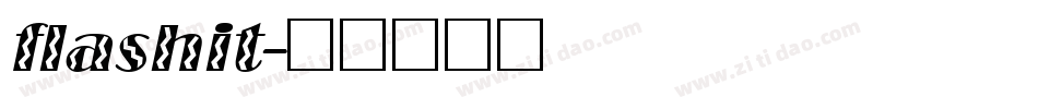 flashit字体转换