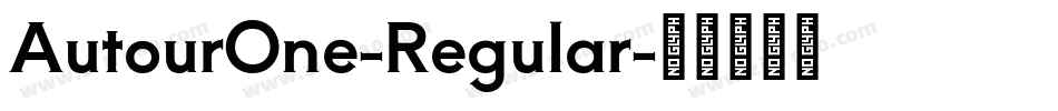 AutourOne-Regular字体转换