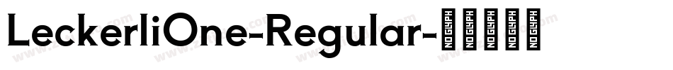 LeckerliOne-Regular字体转换
