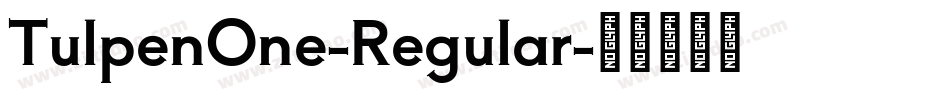 TulpenOne-Regular字体转换
