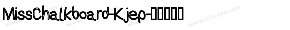 MissChalkboard-Kjep字体转换