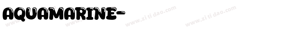 Aquamarine字体转换