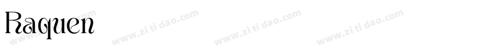 Raquen字体转换