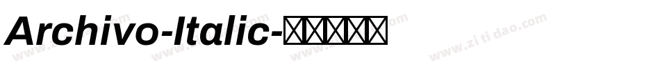 Archivo-Italic字体转换