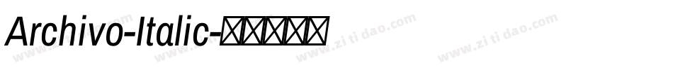 Archivo-Italic字体转换