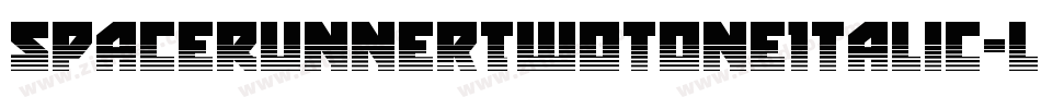 SpaceRunnerTwotoneItalic-lggWX字体转换 SpaceRunnerTwotoneItalic-lggWX字体转换