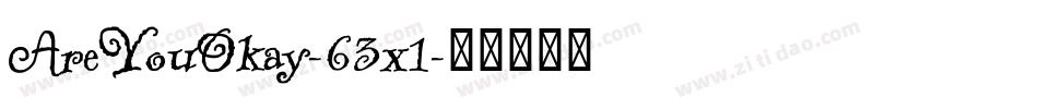 AreYouOkay-63x1字体转换