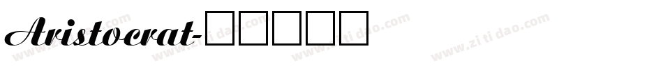 Aristocrat字体转换
