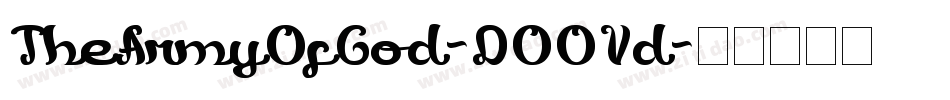 TheArmyOfGod-DO0Vd字体转换