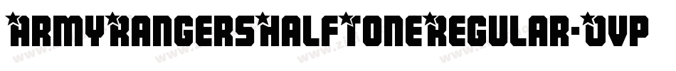 ArmyRangersHalfToneRegular-Ovp3字体转换