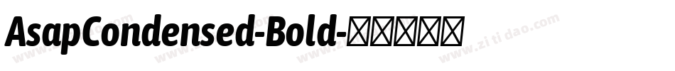 AsapCondensed-Bold字体转换